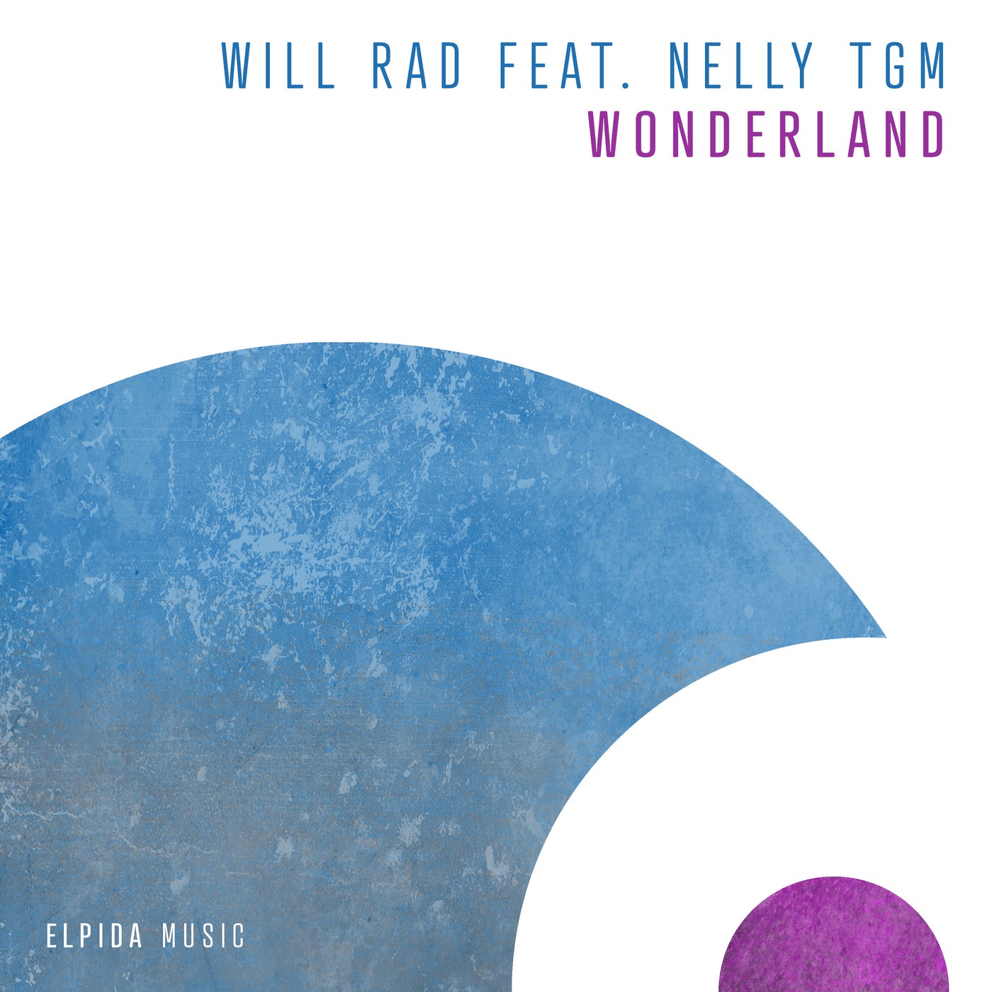 Cover - NELLY TGM, Will Rad - Wonderland feat. NELLY TGM (Extended Mix)