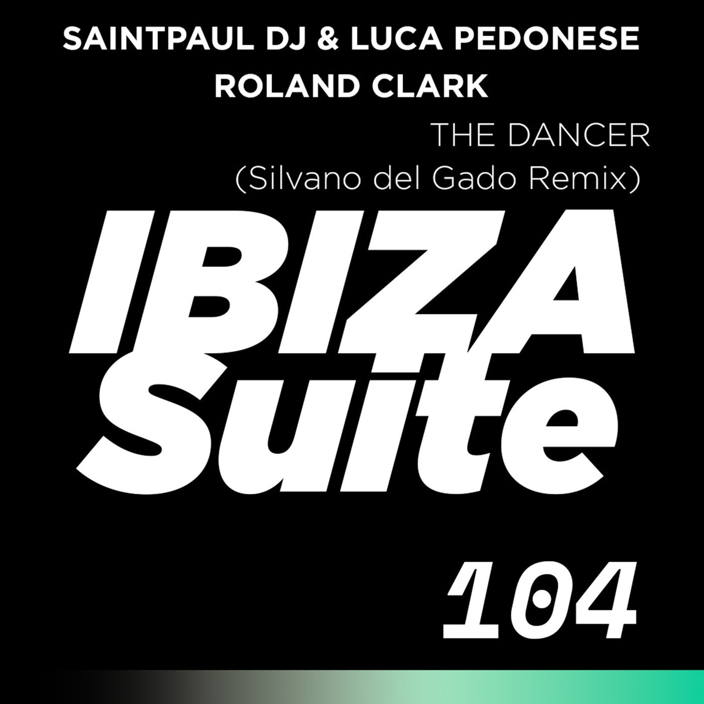 Cover - Roland Clark, SaintPaul DJ, Luca Pedonese - The Dancer  (Silvano Del Gado Remix)