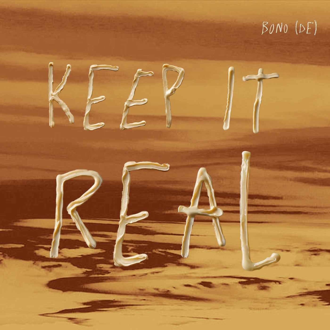 Cover - Bono (DE) - Keep It Real (Original Mix)