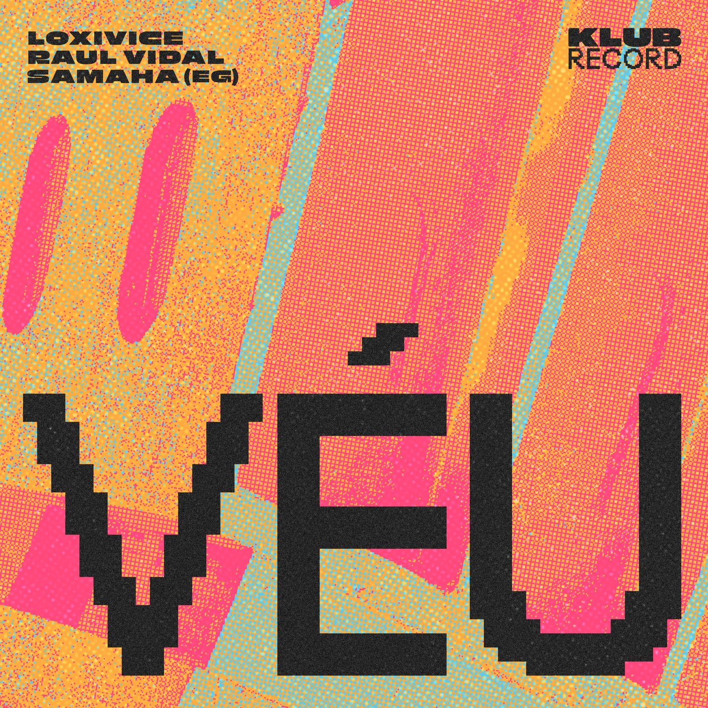 Cover - Raul Vidal, Loxivice, SAMAHA (EG) - Véu (Extended)