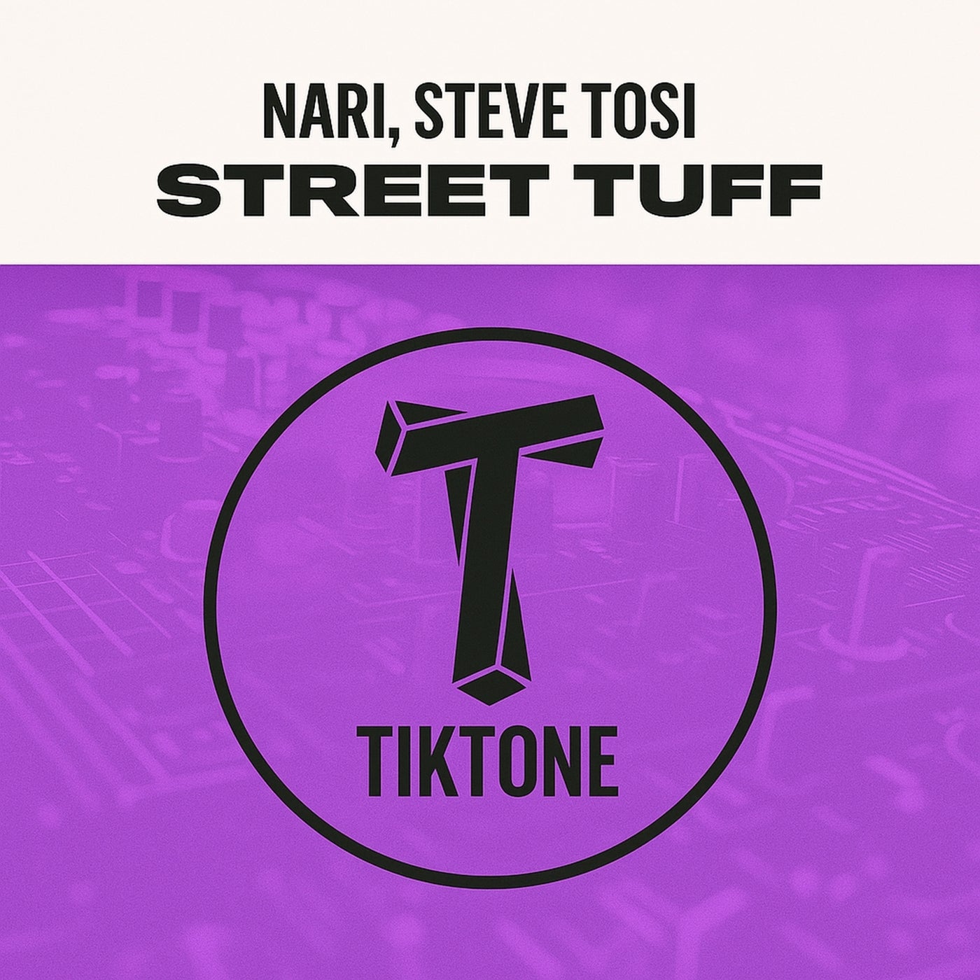 Cover - Nari, Steve Tosi - Street Tuff (Funky Mix)