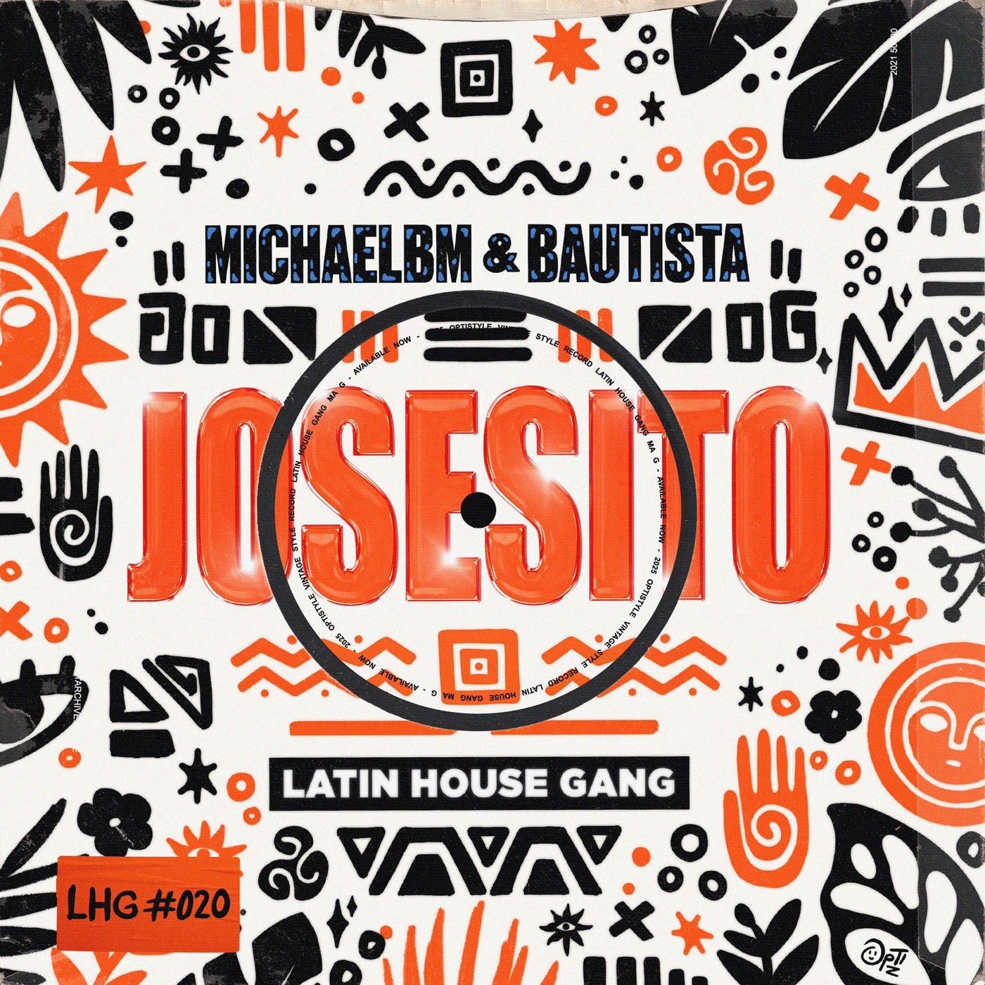 Cover - MichaelBM, Bautista (MX), LATIN HOUSE GANG - Josesito  (Extended Mix)