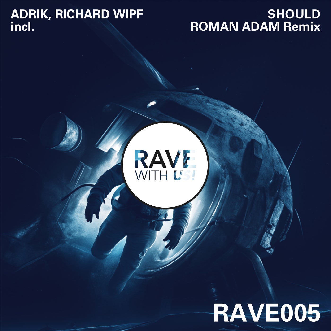 Cover - Richard Wipf, Adrik - Should (Roman Adam Remix)