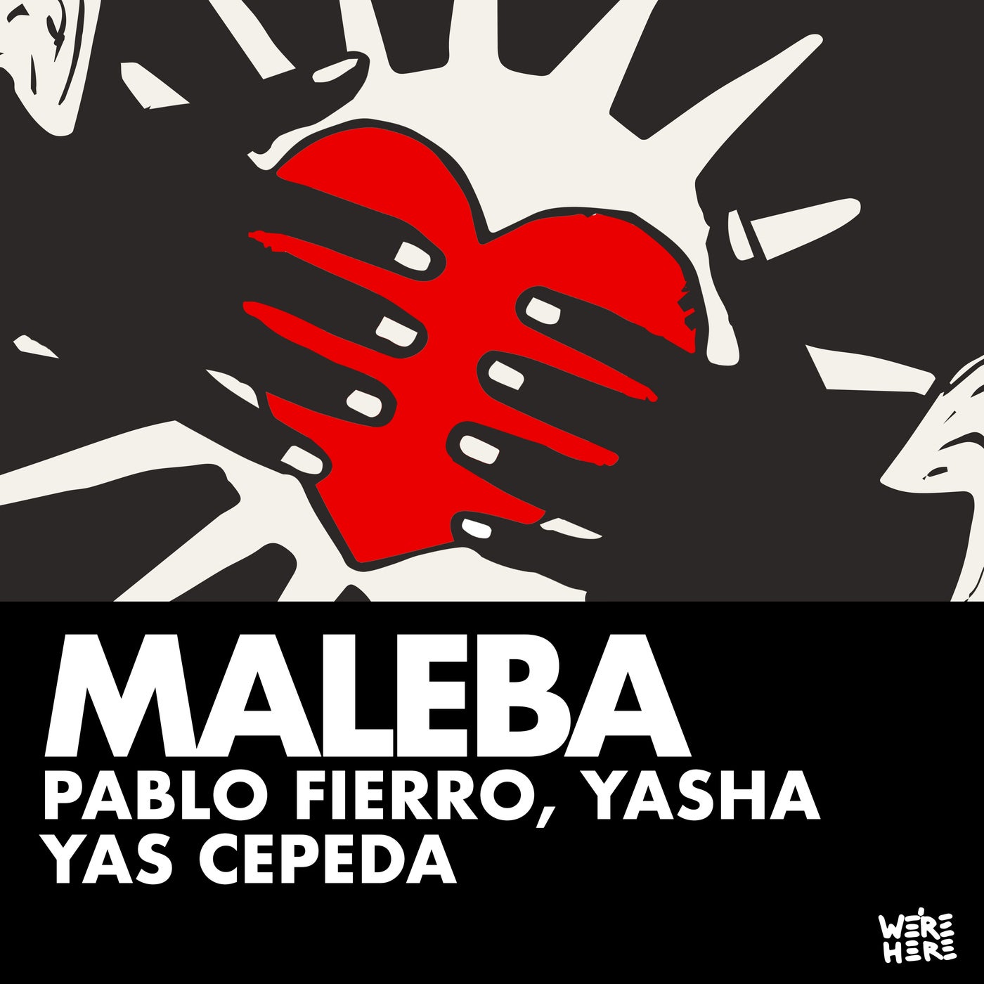 Cover - Pablo Fierro, Yas Cepeda, Yasha - Maleba (Pablo Fierro Remix)