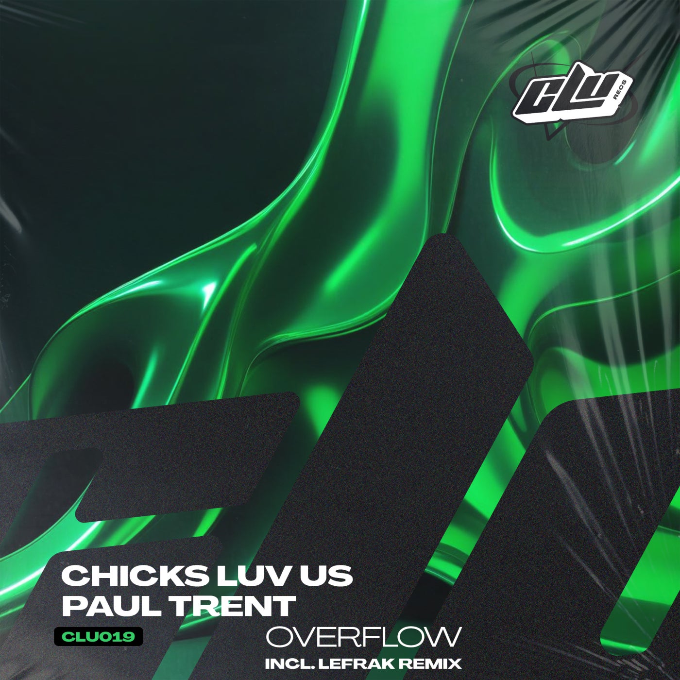 Cover - Chicks Luv Us, Paul Trent - Overflow  (Original Mix)