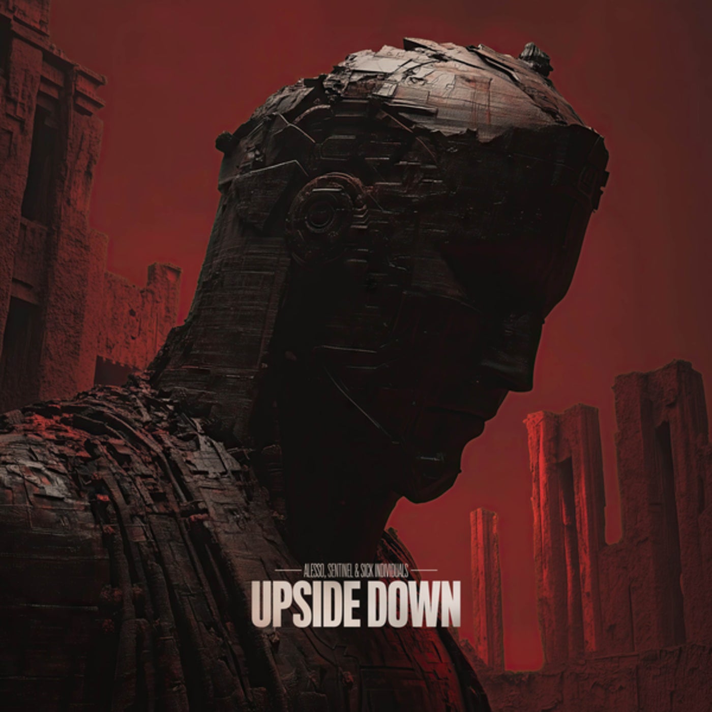 Cover - Sentinel, Alesso, SICK INDIVIDUALS - Upside Down (Original Mix)