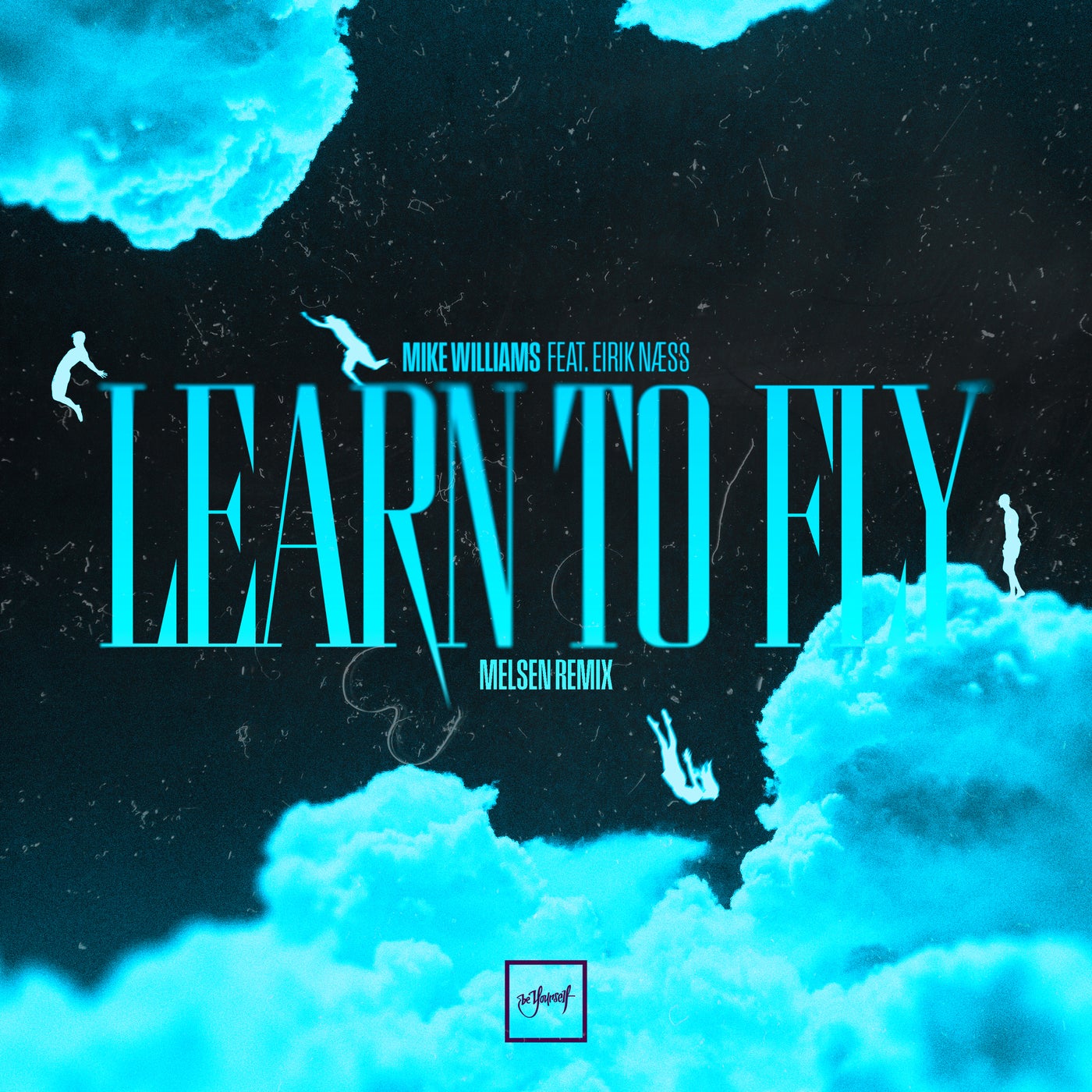Cover - Mike Williams, Eirik Naess - Learn To Fly  (Melsen Extended Remix)