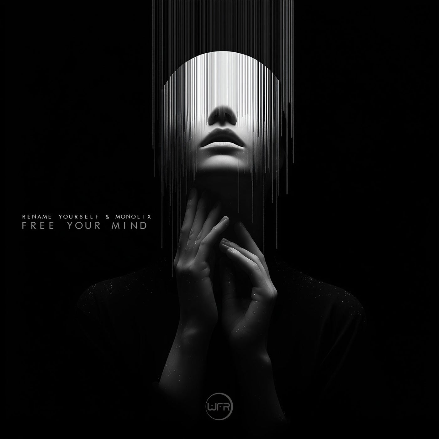 Cover - Monolix, Rename Yourself - Free Your Mind (Original Mix)