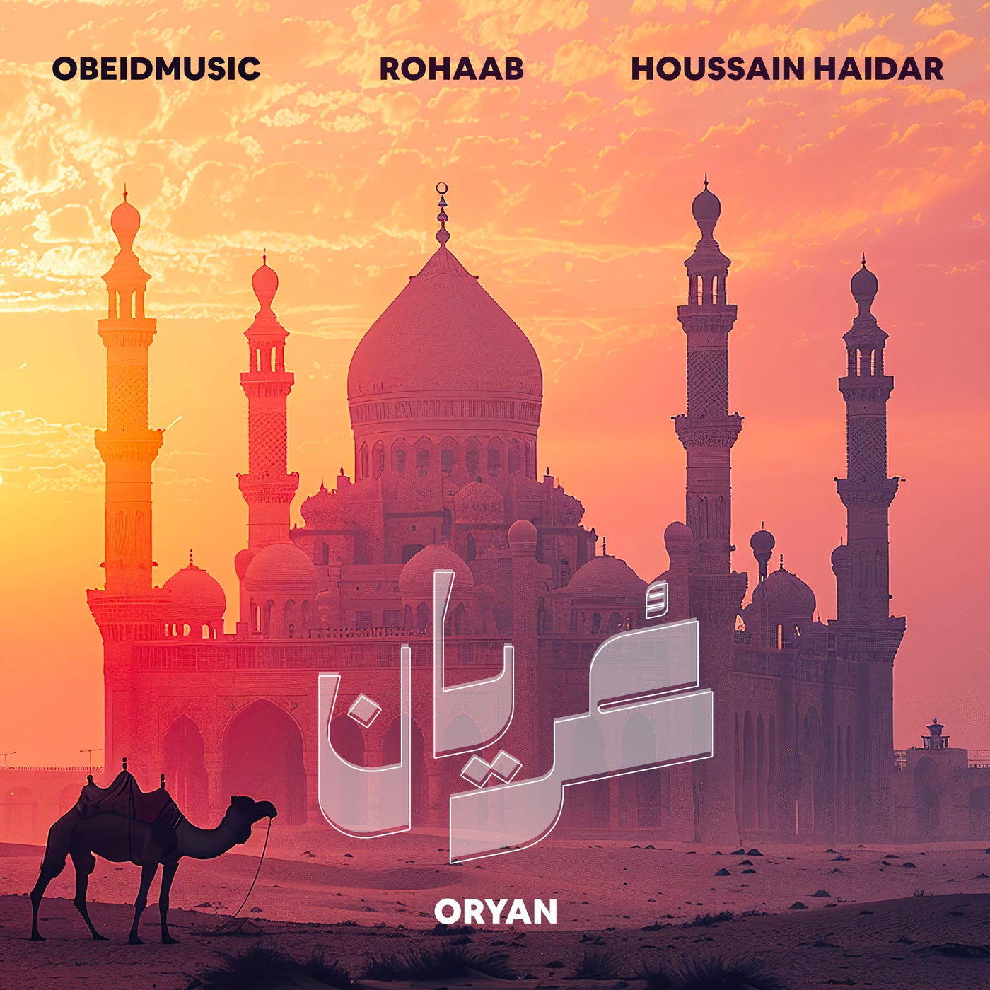 Cover - rohaab, obeidmusic, Houssain Haidar - Oryan (Original Mix)