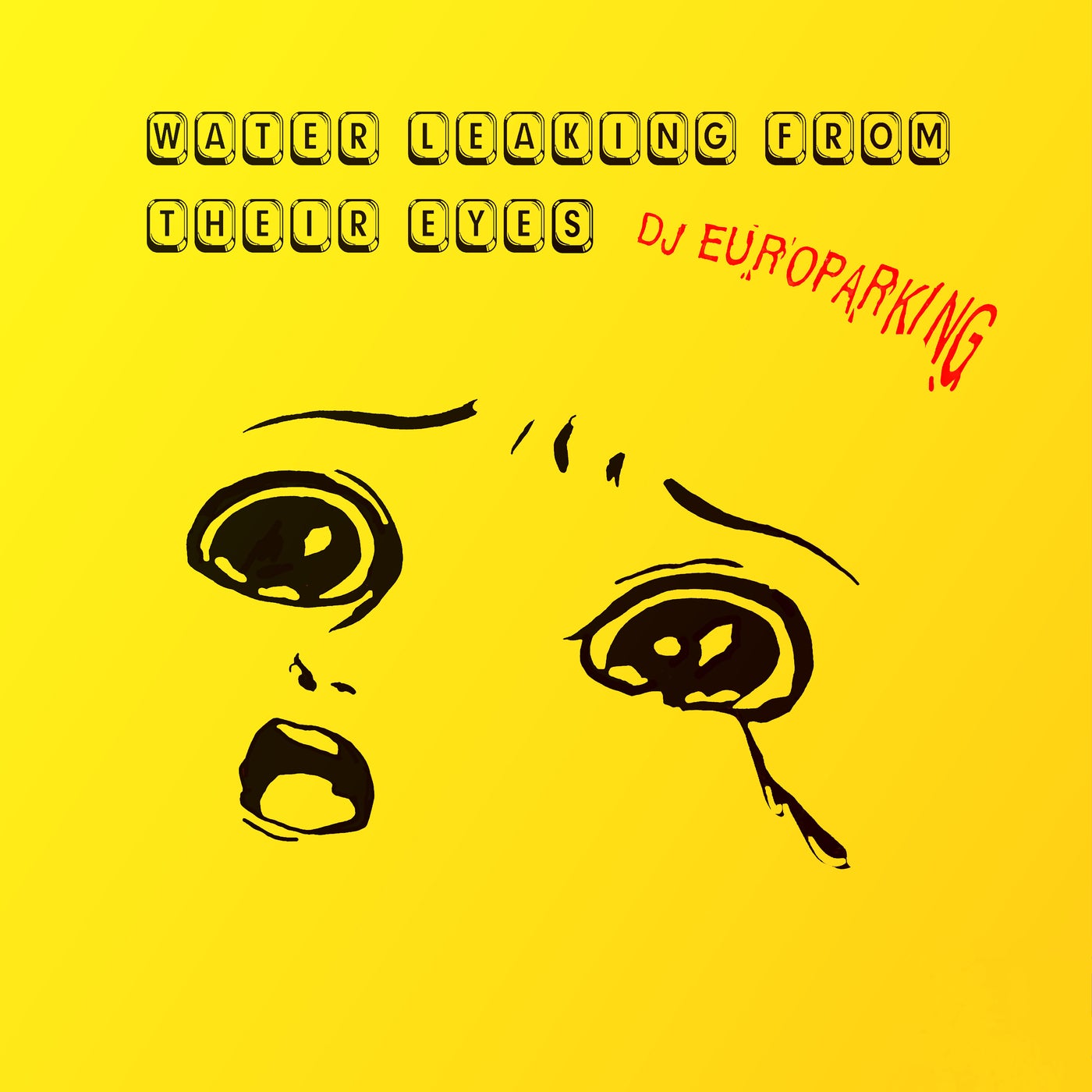 Cover - DJ Europarking - KUN JIJ DE RITME VOELEN (Original Mix)