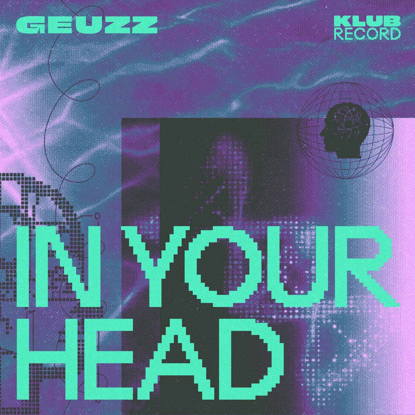 Cover - Geuzz - In Your Head (Extended)