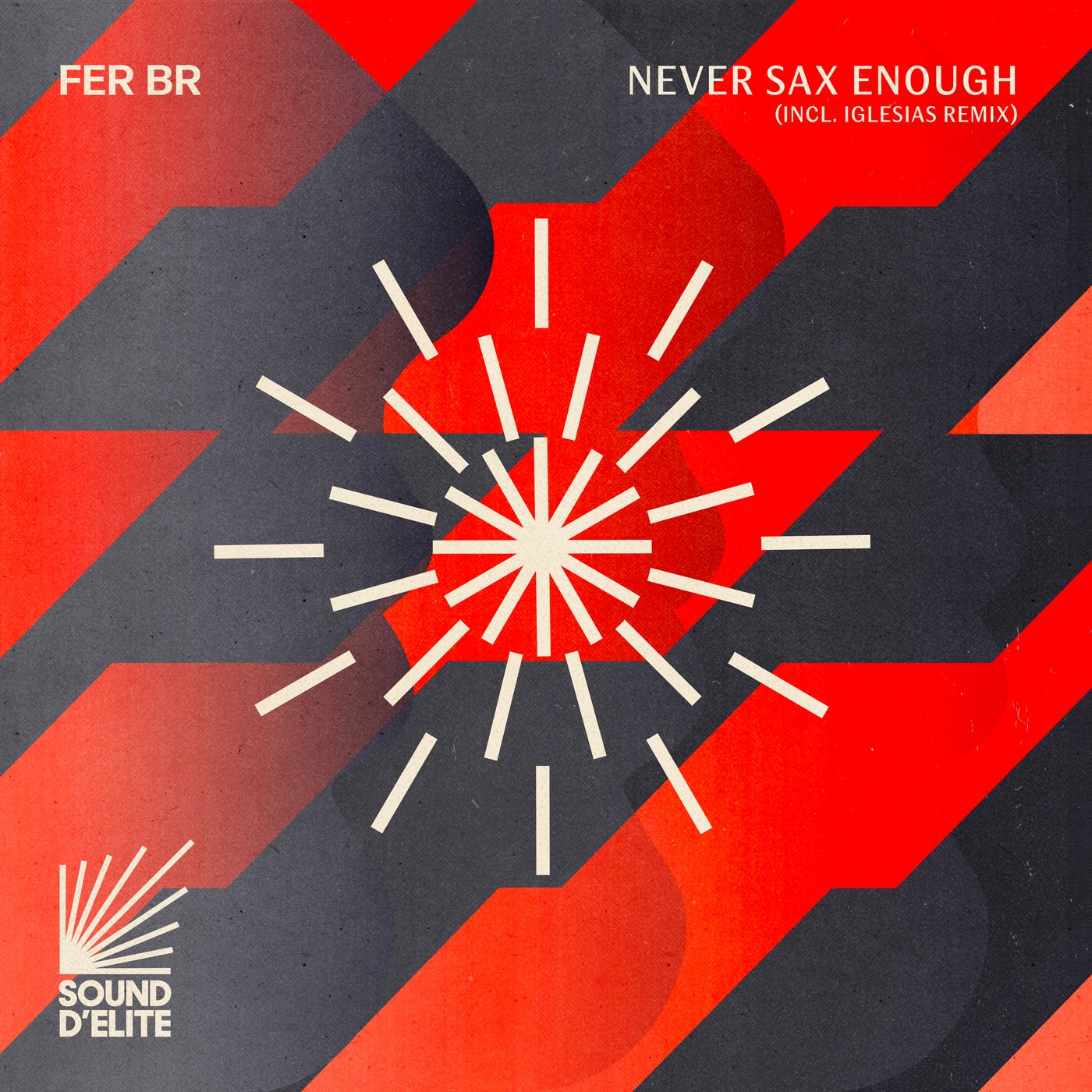 Cover - Fer BR - Never Sax Enough (Original Mix)