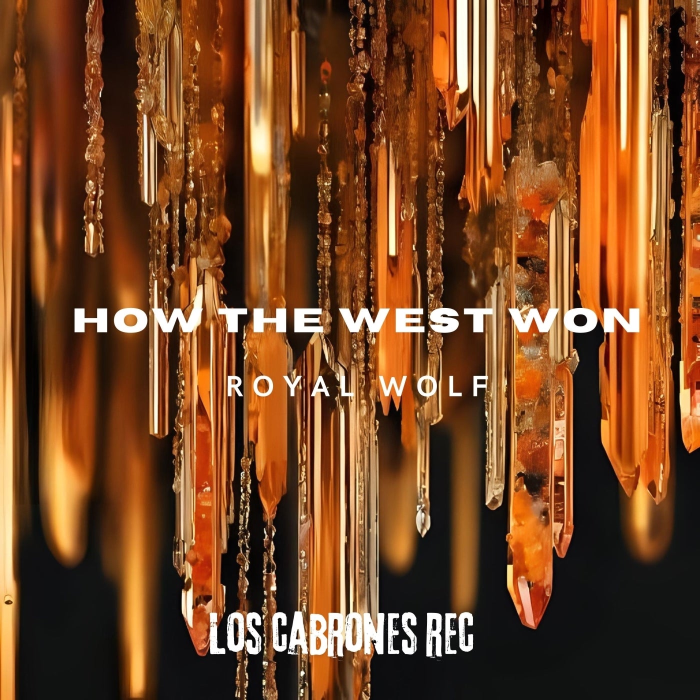 Cover - Royal Wolf - How the West Won (Original Mix)