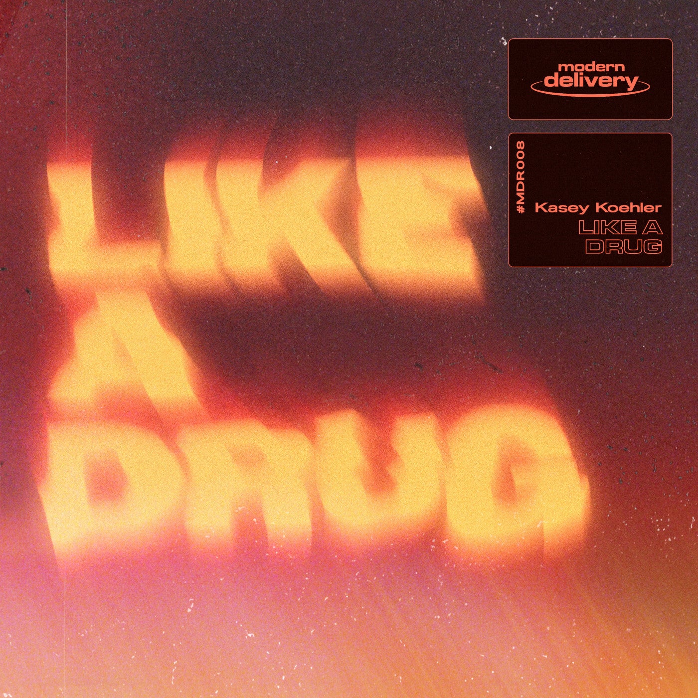 Cover - Kasey Koehler - Like A Drug (Extended Mix)