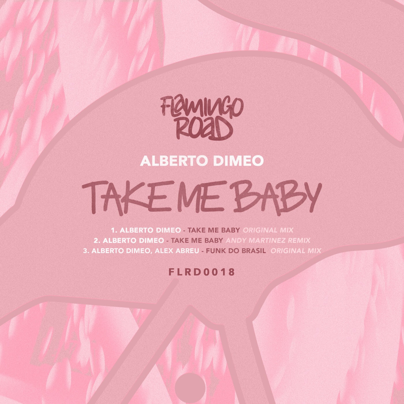Cover - Alberto Dimeo - Take Me Baby (Original Mix)