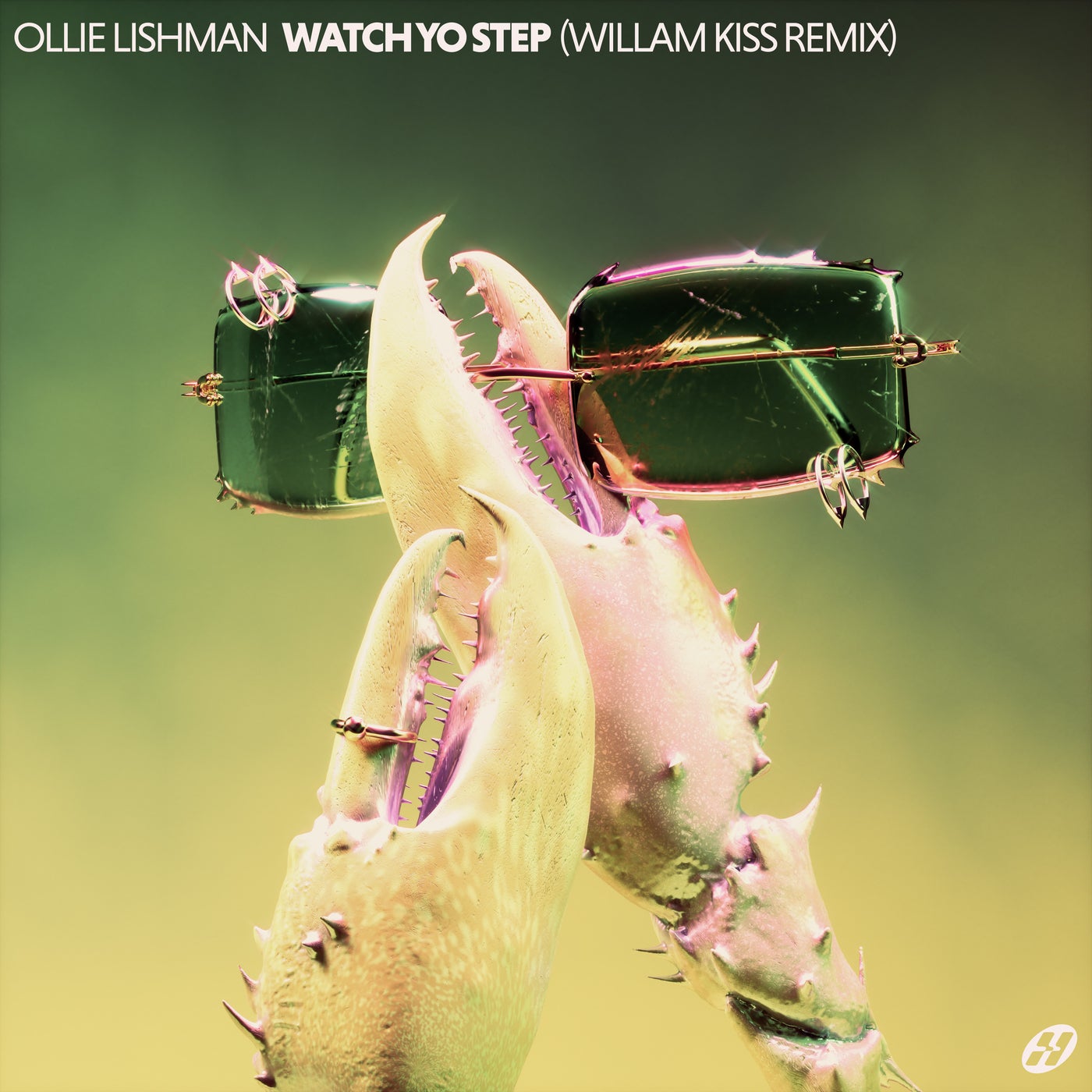 Cover - Ollie Lishman - WATCH YO STEP (William Kiss Remix)