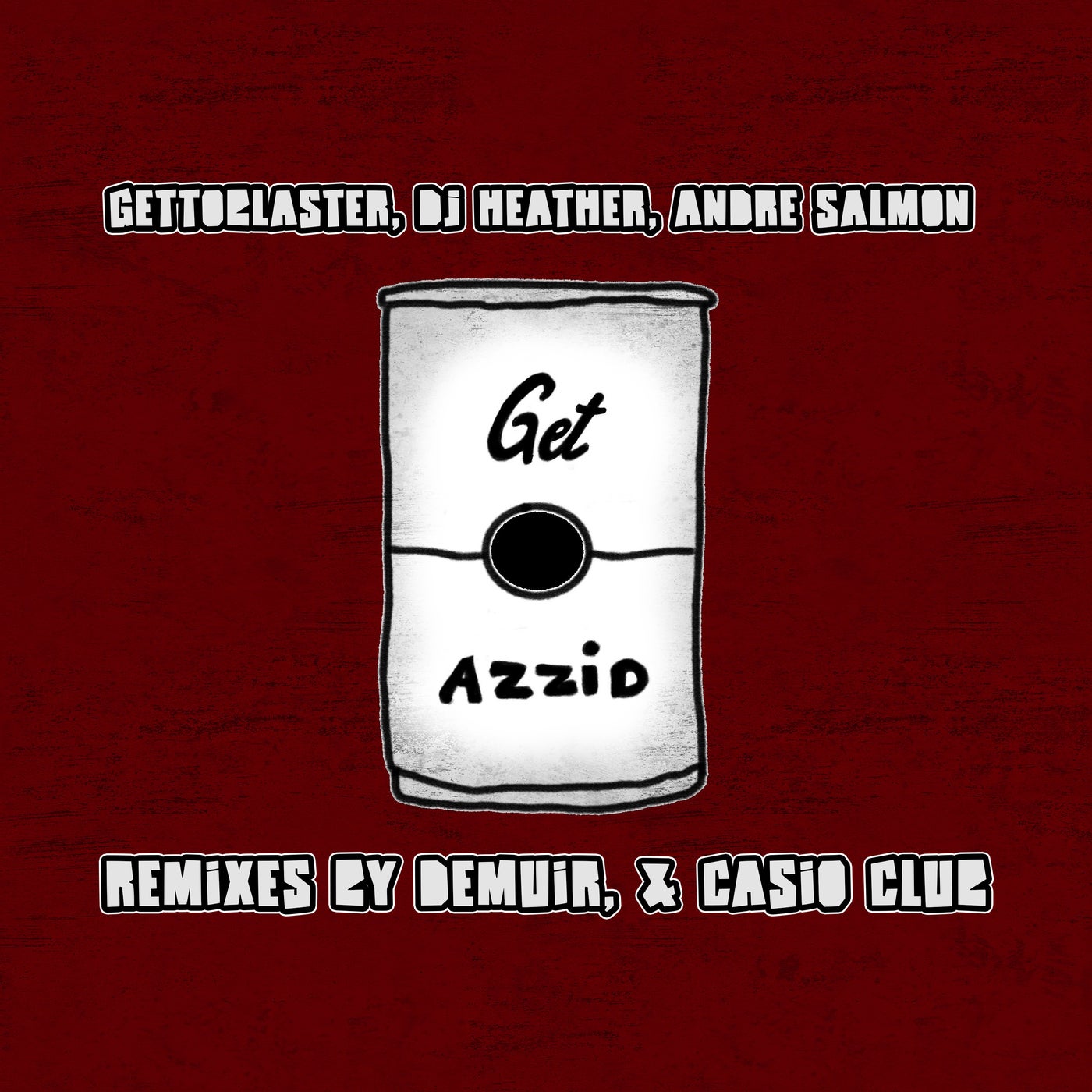 Cover - DJ Heather, Andre Salmon, Gettoblaster - Get Azzid  (Casio Club Remix)