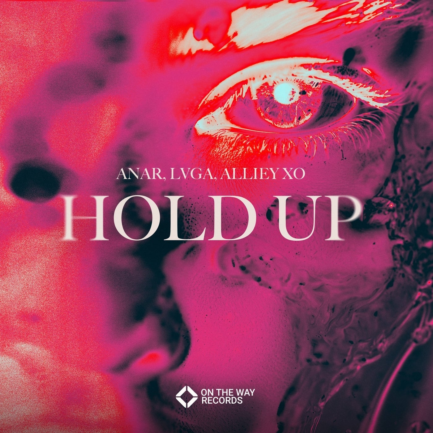 Cover - Anar, LVGA, Alliey XO - Hold Up (Extended)