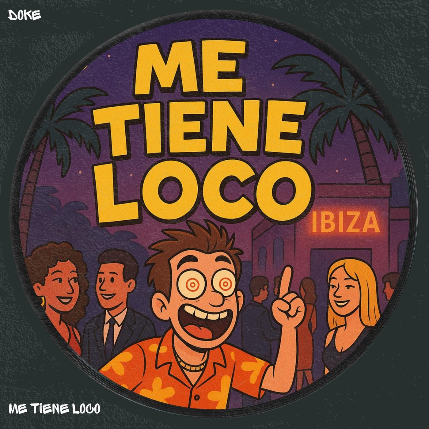 Cover - Doke - Me Tiene Loco (Extended Mix)