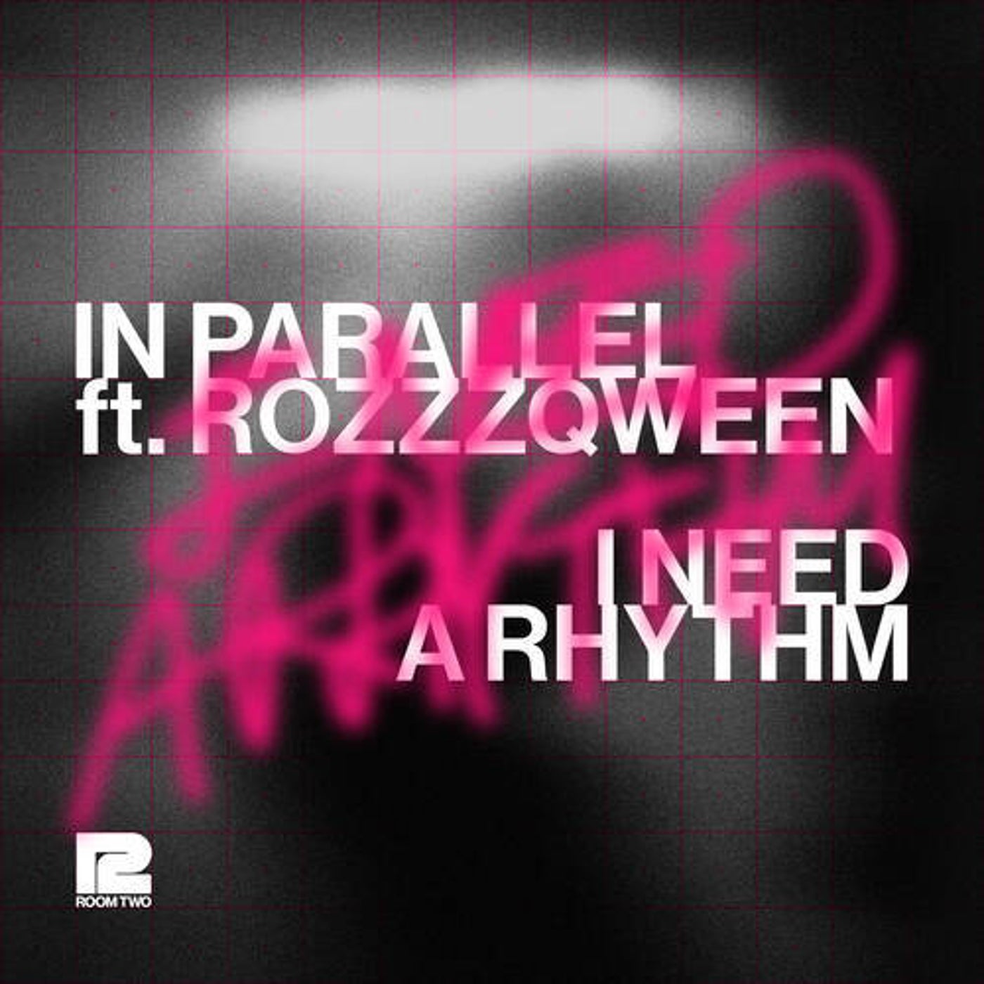 Cover - ROZZZQWEEN, IN PARALLEL - I Need A Rhythm (Extended)