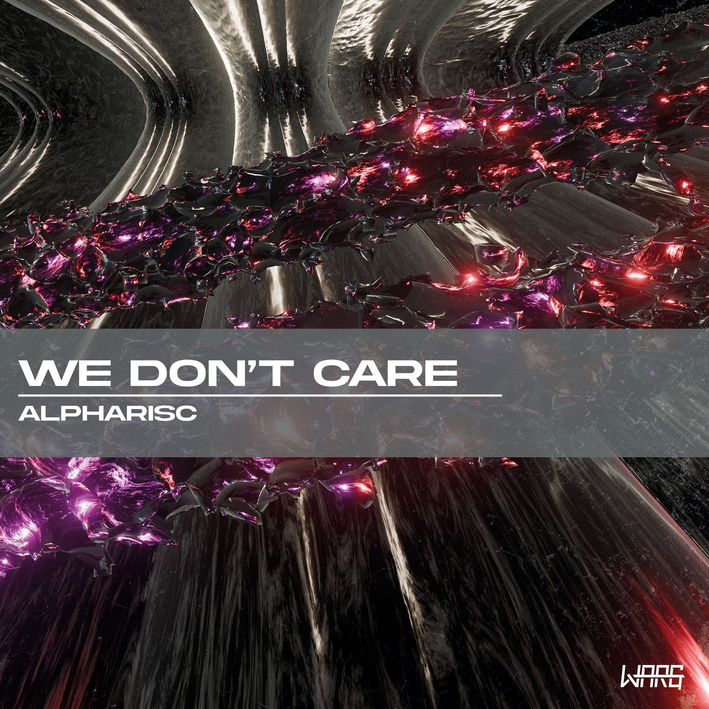 Cover - Alpharisc - We Don't Care (Original Mix)