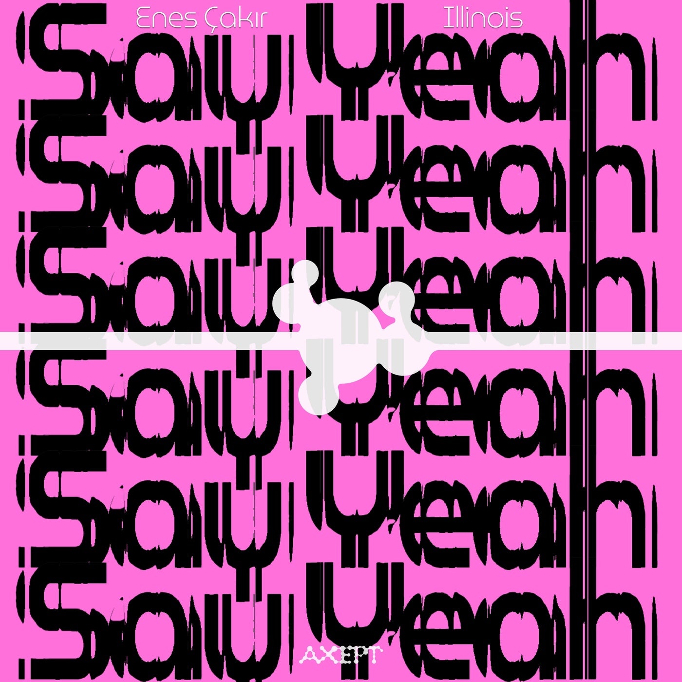 Cover - Illinois, Enes Çakır - Say Yeah!  (Extended Mix)
