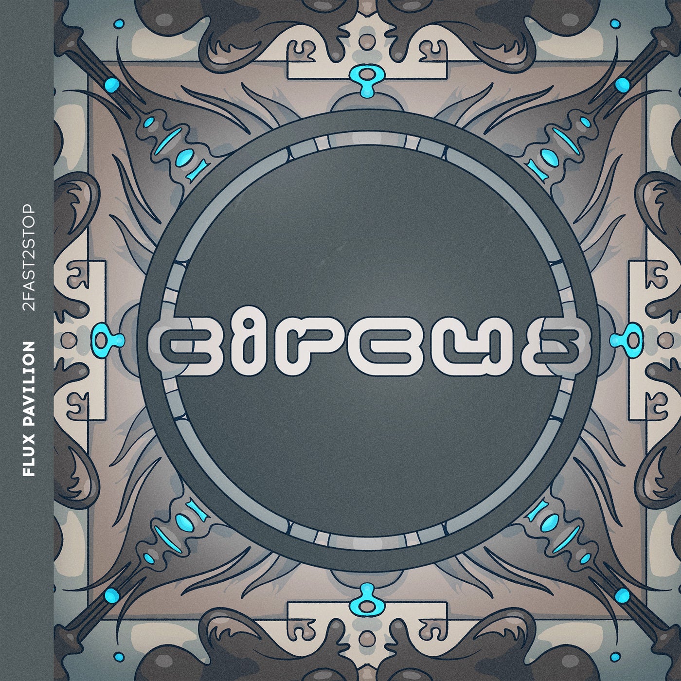 Cover - Flux Pavilion - 2Fast2Stop (Original Mix)