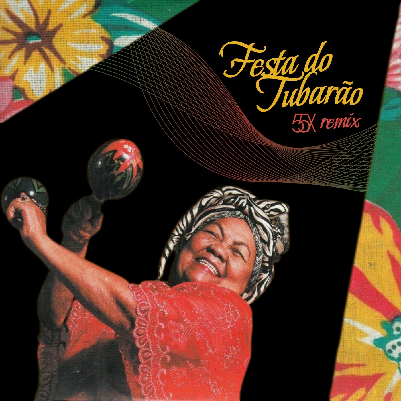 Cover - Dona Onete - Festa do Tubarão (55X Remix Extended Mix)