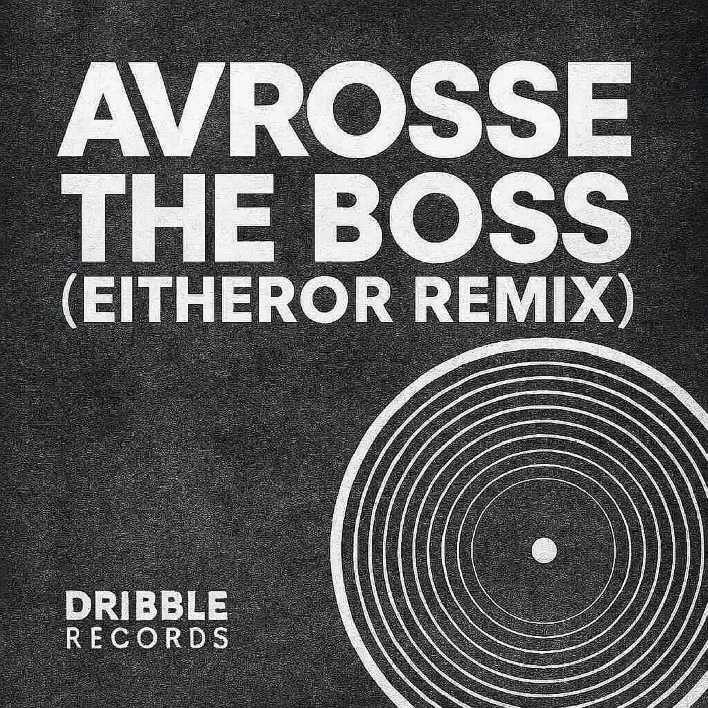 Cover - Avrosse - The Boss (EitherOr Remix Extended Mix)