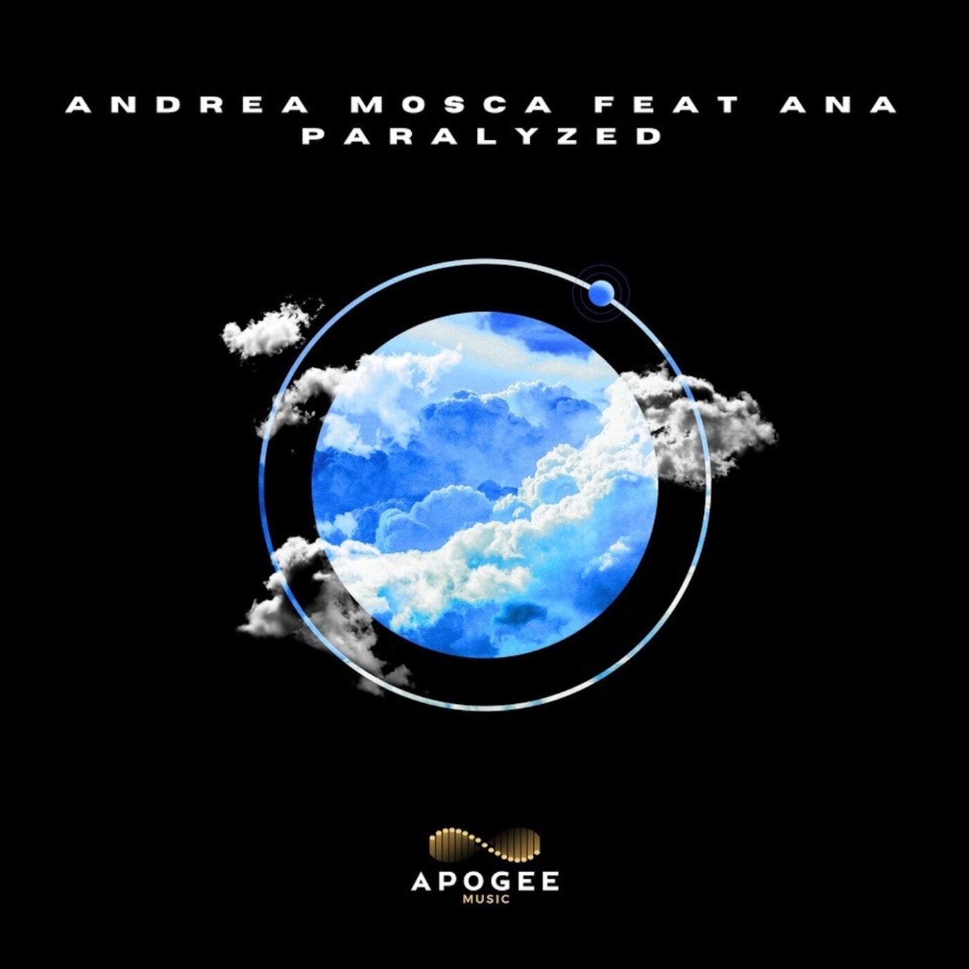 Cover - Ana (IT), Andrea Mosca - Paralyzed  (Original Mix)
