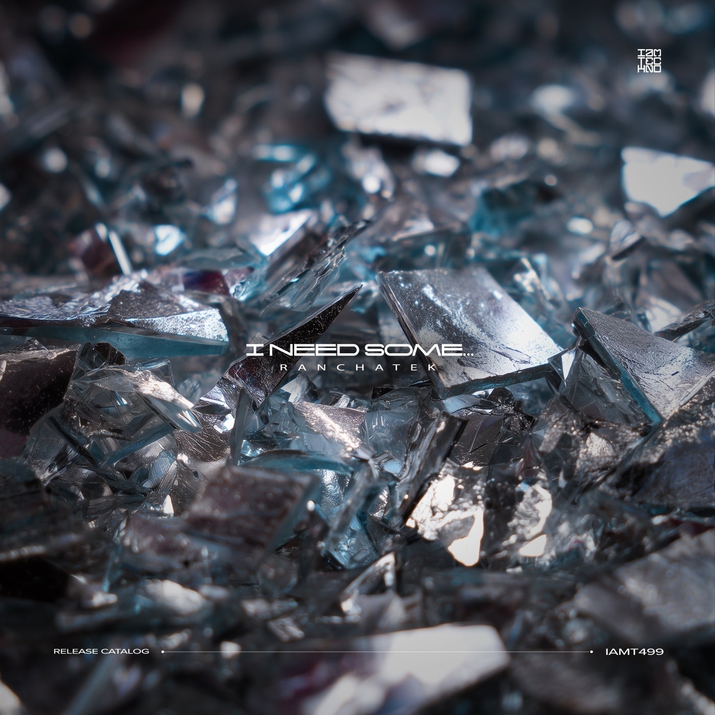 Cover - RanchaTek - I Need Some... (Original Mix)