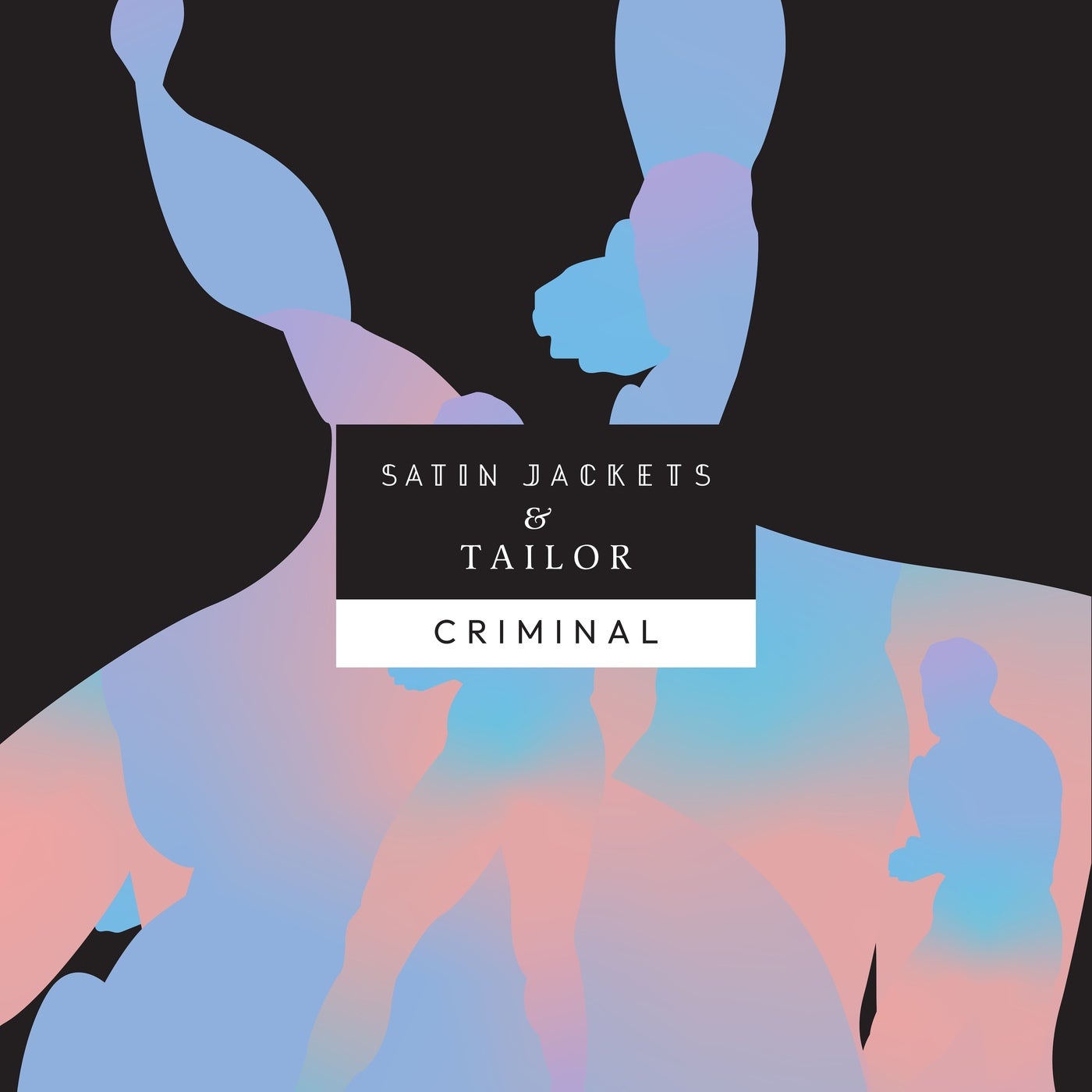 Cover - Satin Jackets, Tailor - Criminal (Original Mix)