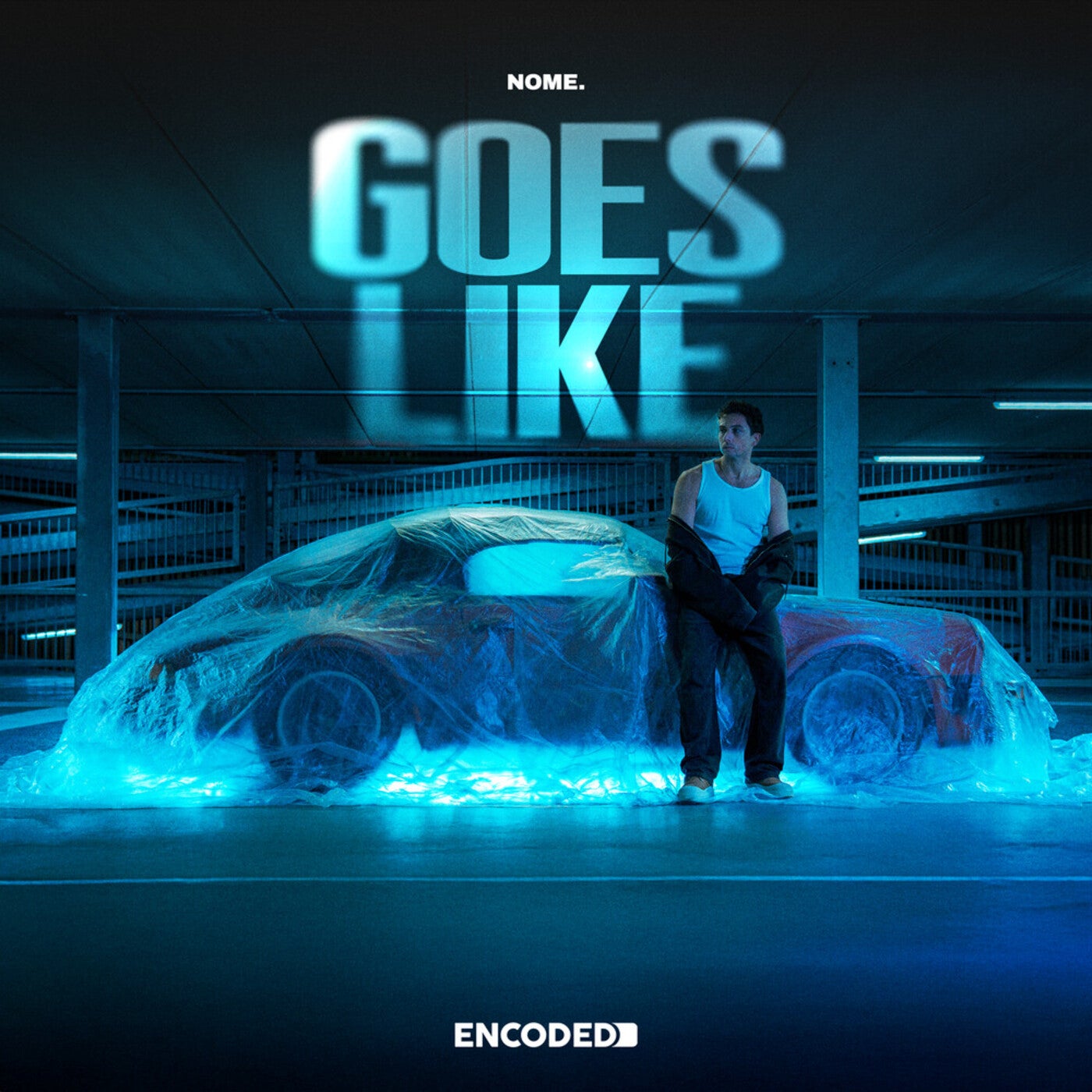 Cover - NOME. - Goes Like (Extended Mix)