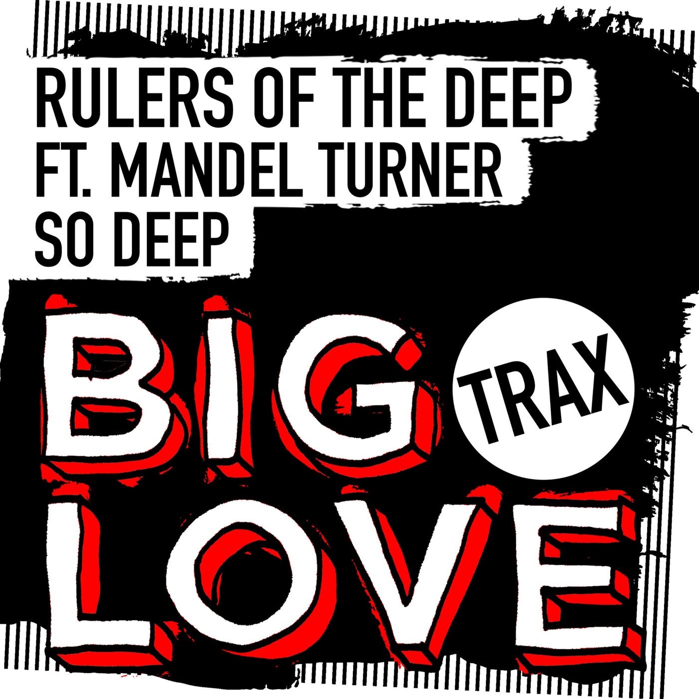 Cover - Rulers Of The Deep, Mandel Turner - So Deep  (Original Mix)