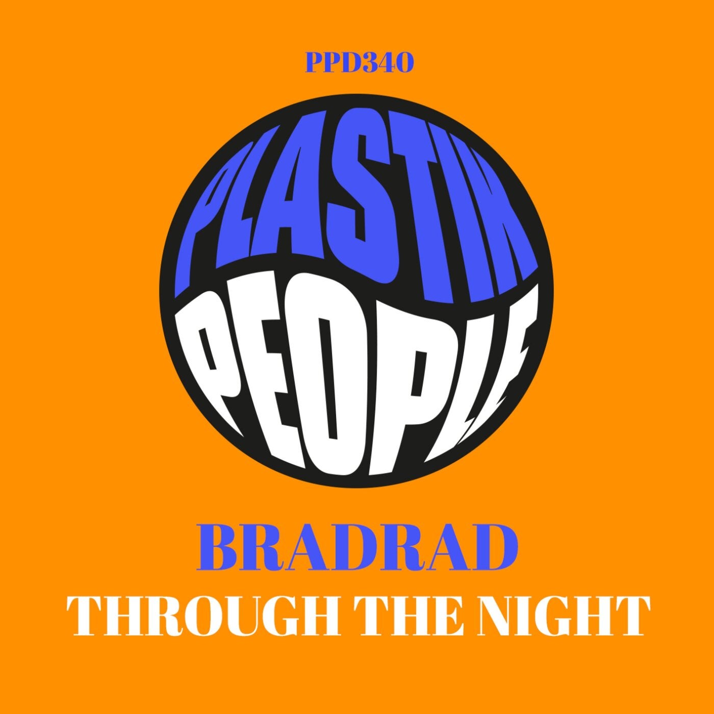 Cover - BradRad - Through the night (Original Mix)