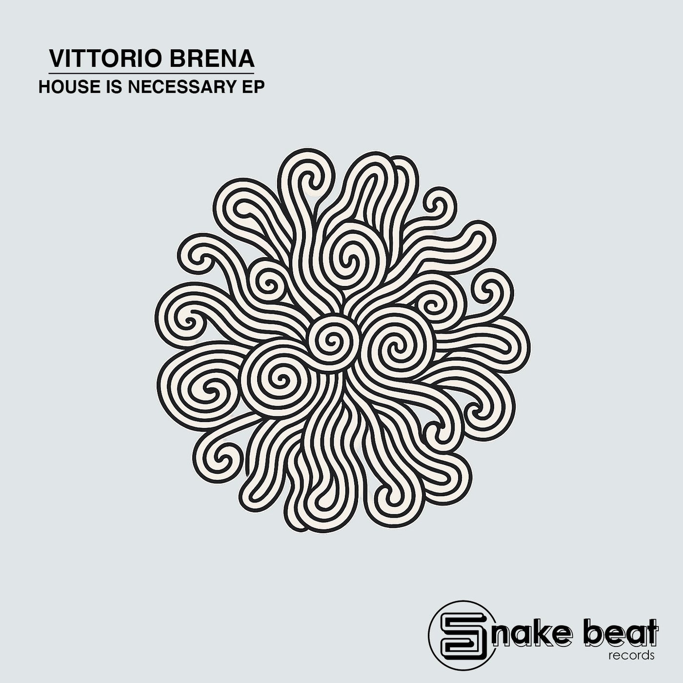 Cover - Vittorio Brena - House Is Necessary (Extended)