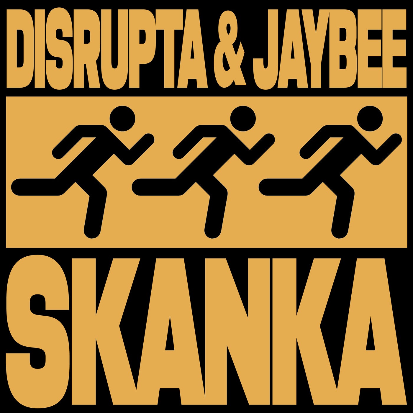 Cover - Disrupta, Jaybee (UK) - Skanka (Original Mix)
