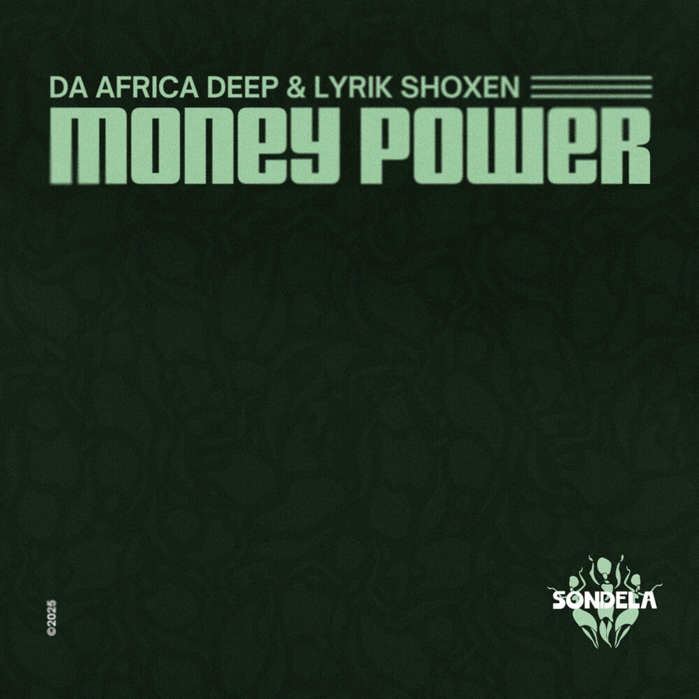 Cover - Lyrik Shoxen, Da Africa Deep - Money Power (Club Mix)