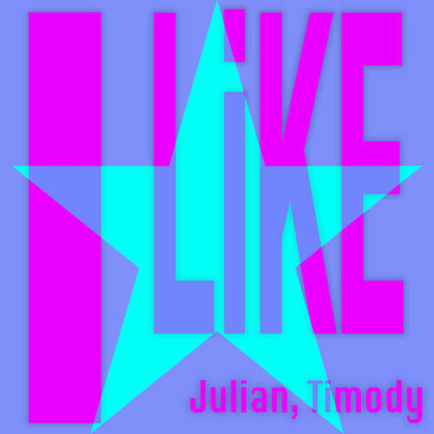 Cover - Julian, Timody - I Like (Extended Mix)