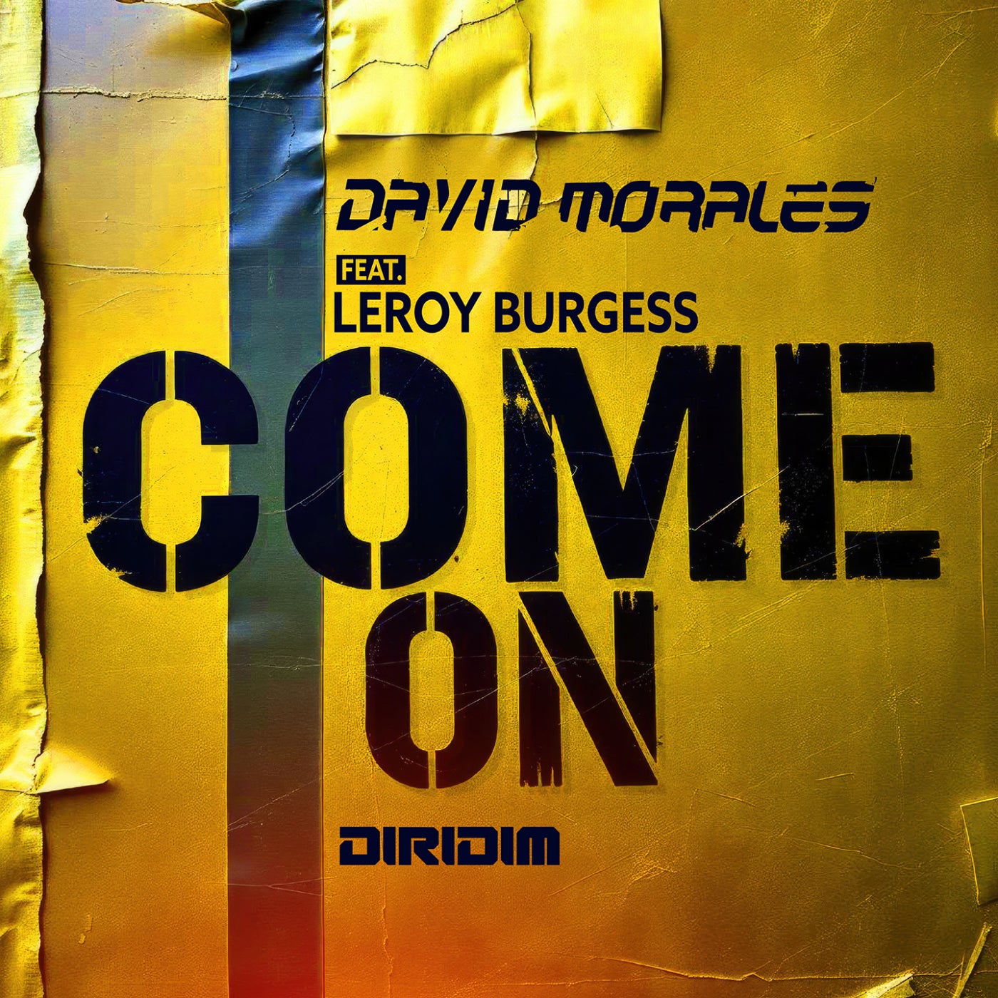 Cover - David Morales, Leroy Burgess - COME ON  (Extended Mix)