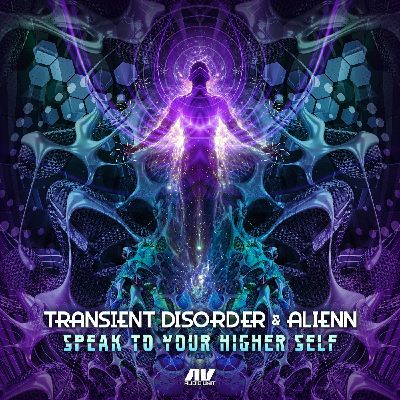 Cover - Alienn, Transient Disorder - Speak to Your Higher Self (Original Mix)