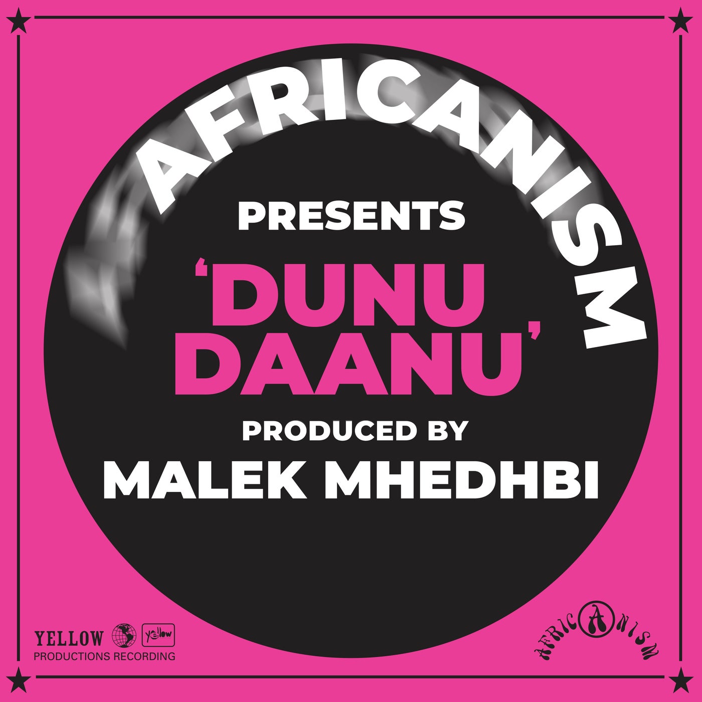 Cover - Africanism, Malek Mhedhbi - Dunu Daanu (Extended)