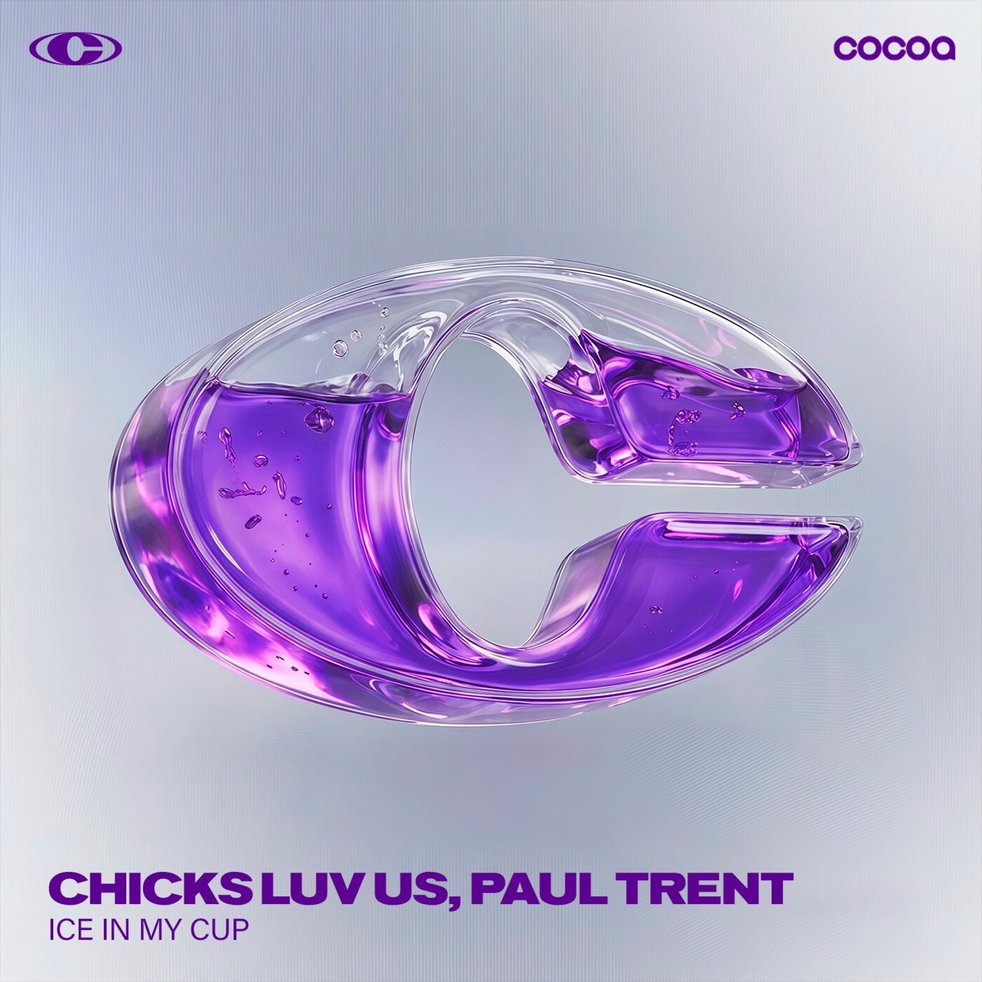 Cover - Chicks Luv Us, Paul Trent - Ice In My Cup  (Original Mix)