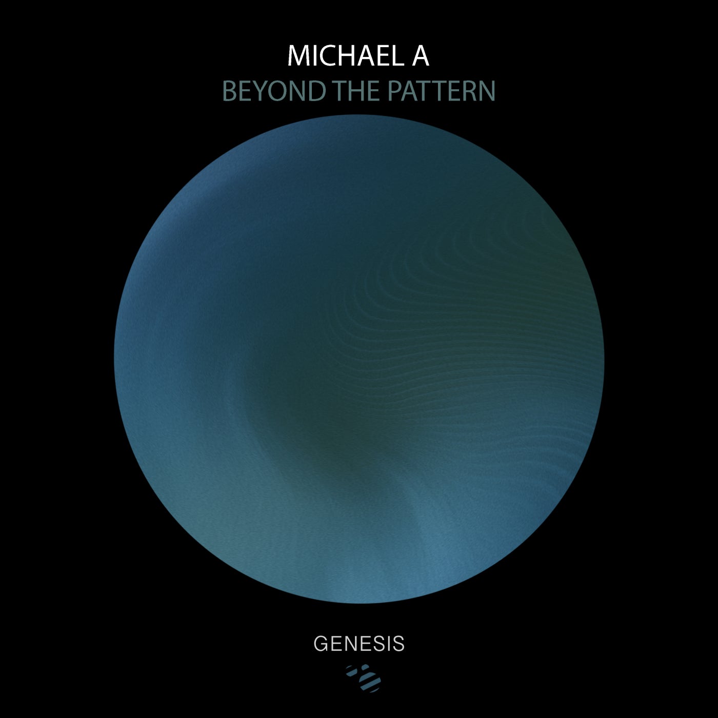 Cover - Michael A - Beyond the Pattern (Original Mix)