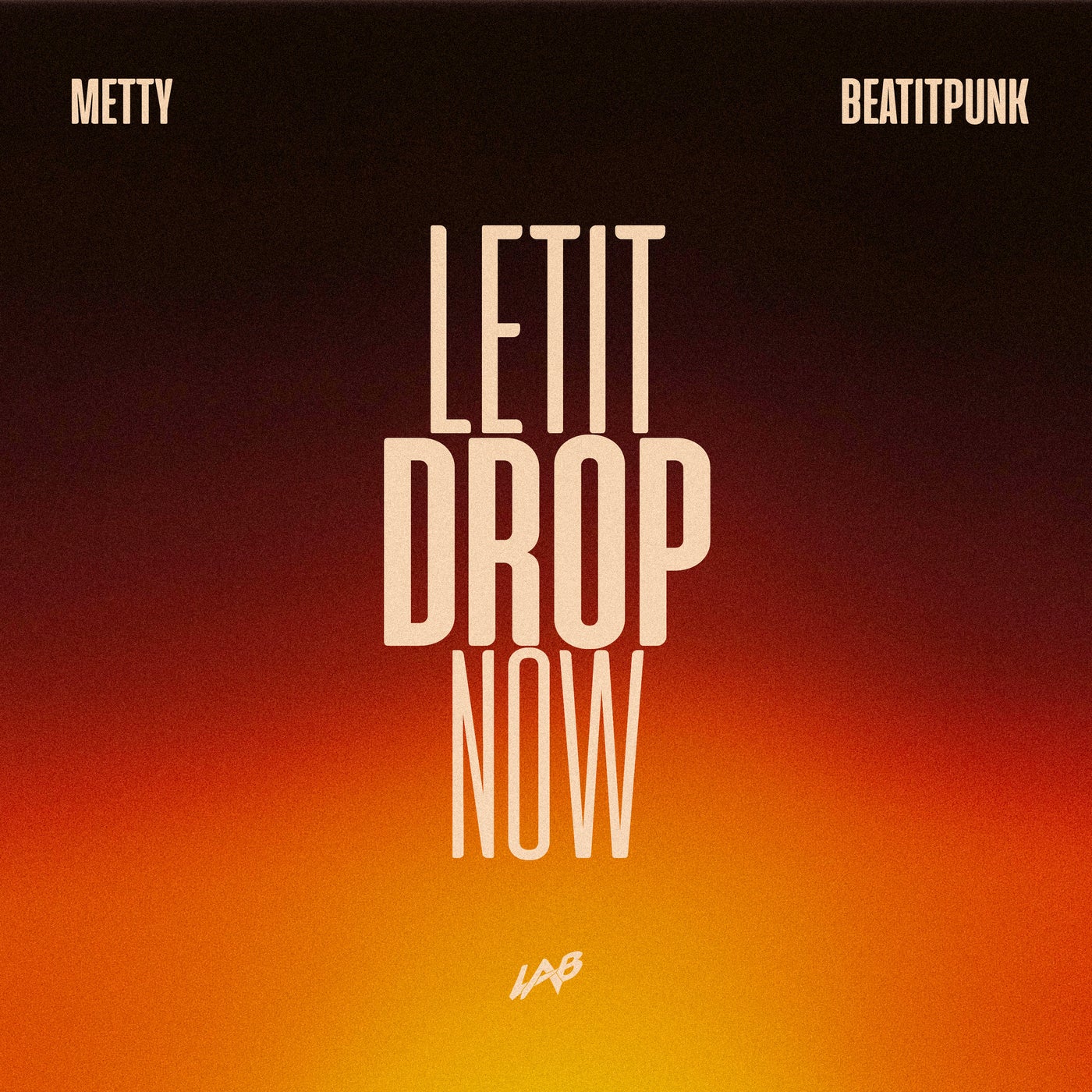Cover - BeatItPunk, Metty - Let It Drop Now (Original Mix)
