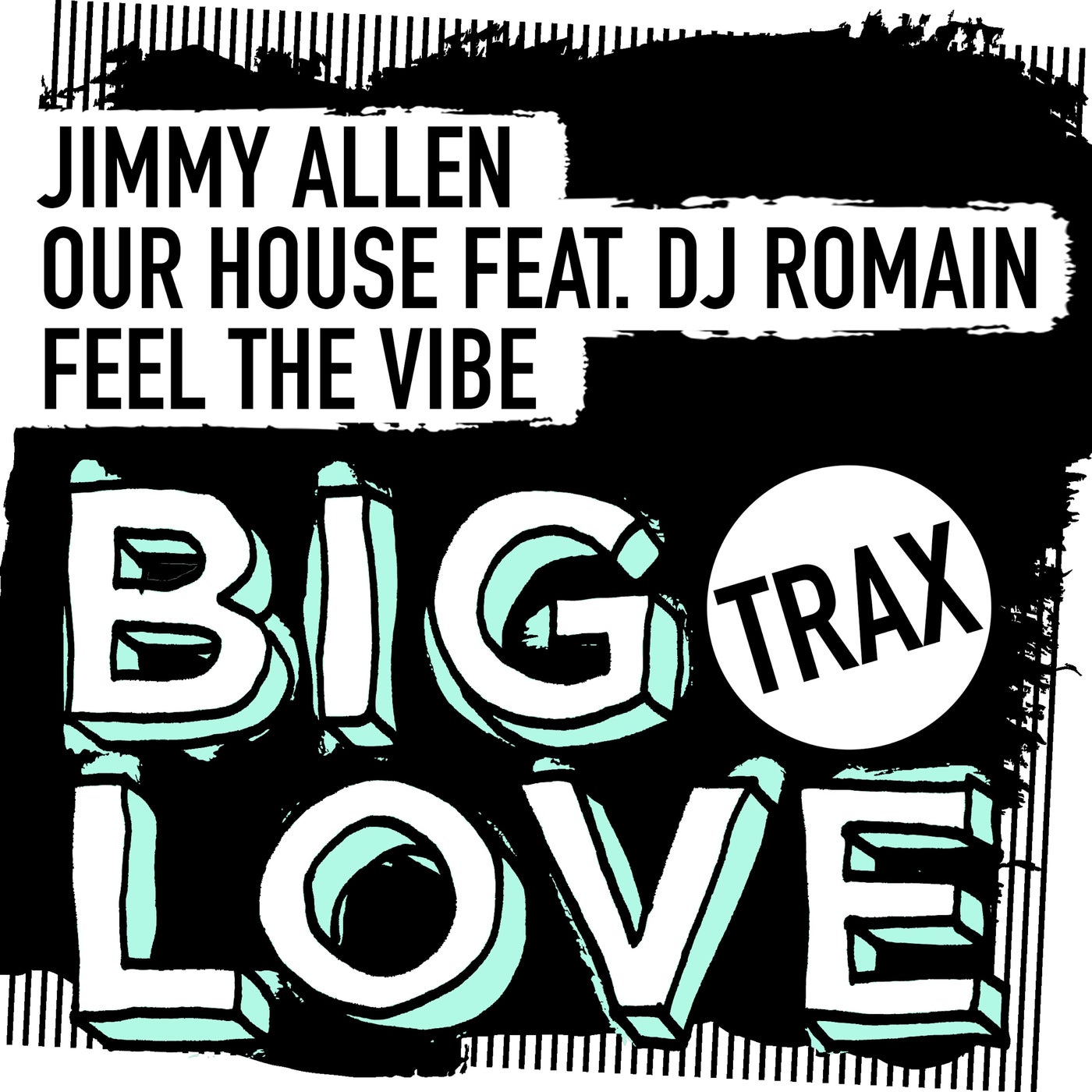 Cover - DJ Romain, Jimmy Allen - Our House  (Original Mix)