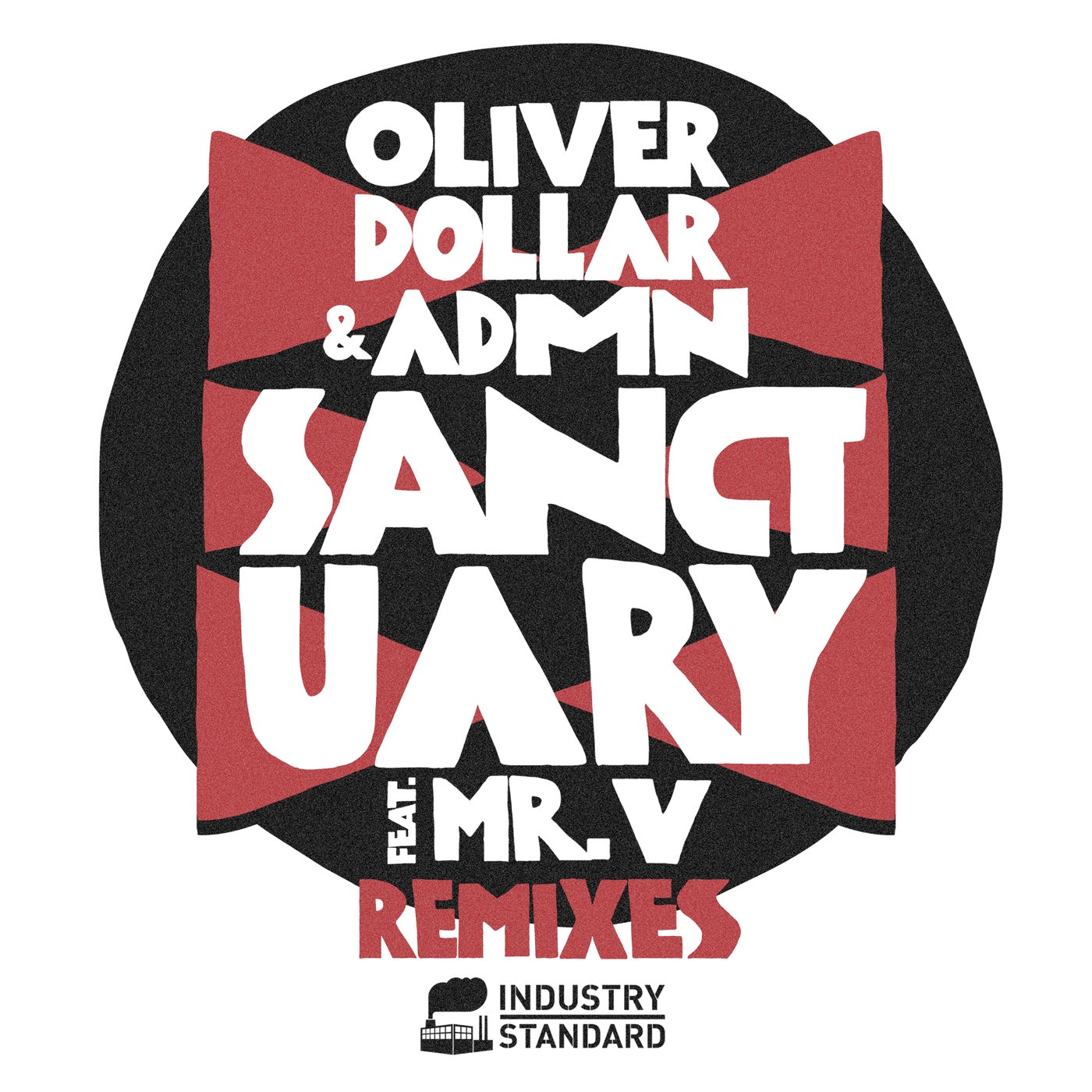 Cover - Oliver Dollar, Mr. V, ADMN - Sanctuary (Bendersnatch 313 Dub)