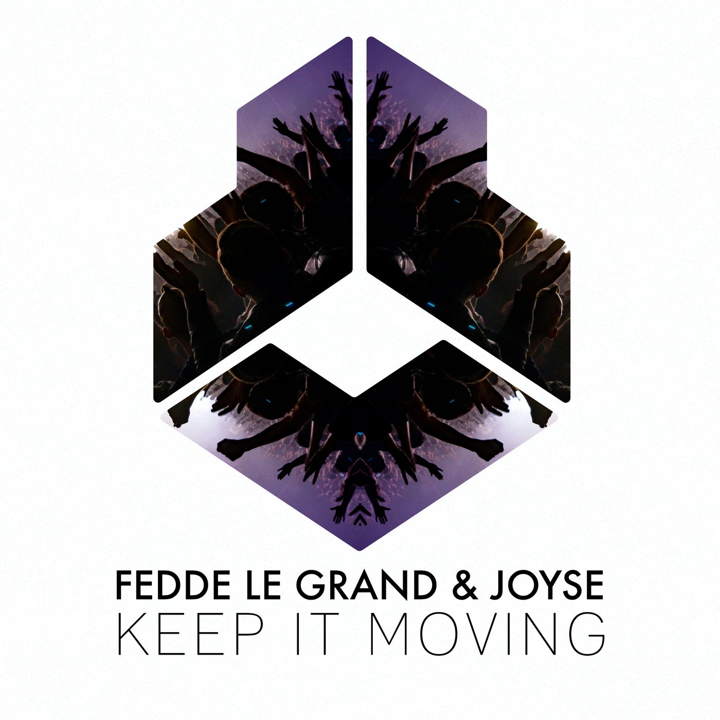 Cover - Fedde Le Grand, Joyse - Keep it Moving  (Extended Mix)