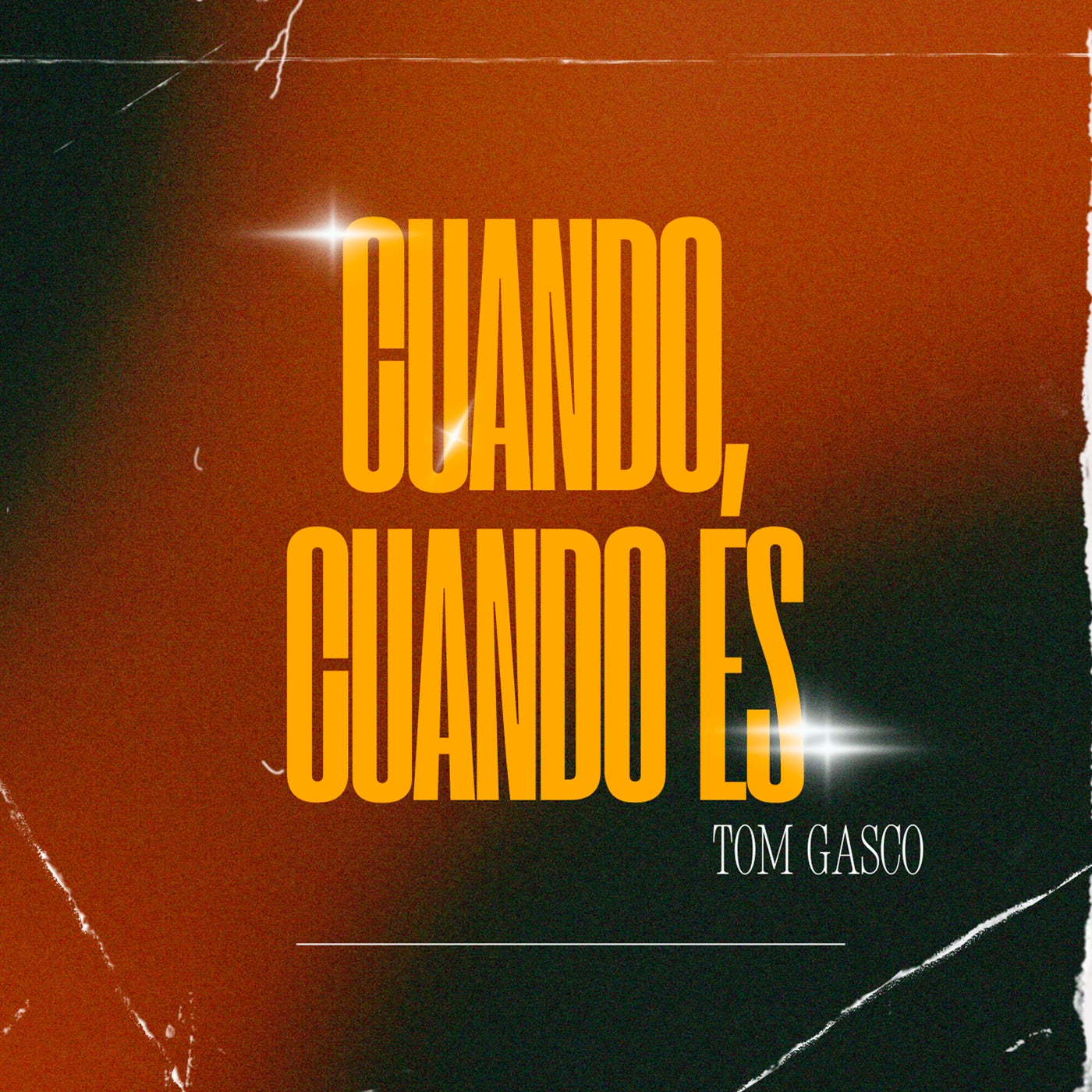 Cover - Tom Gasco - Cuando, Cuando Es (Tech House Remix)