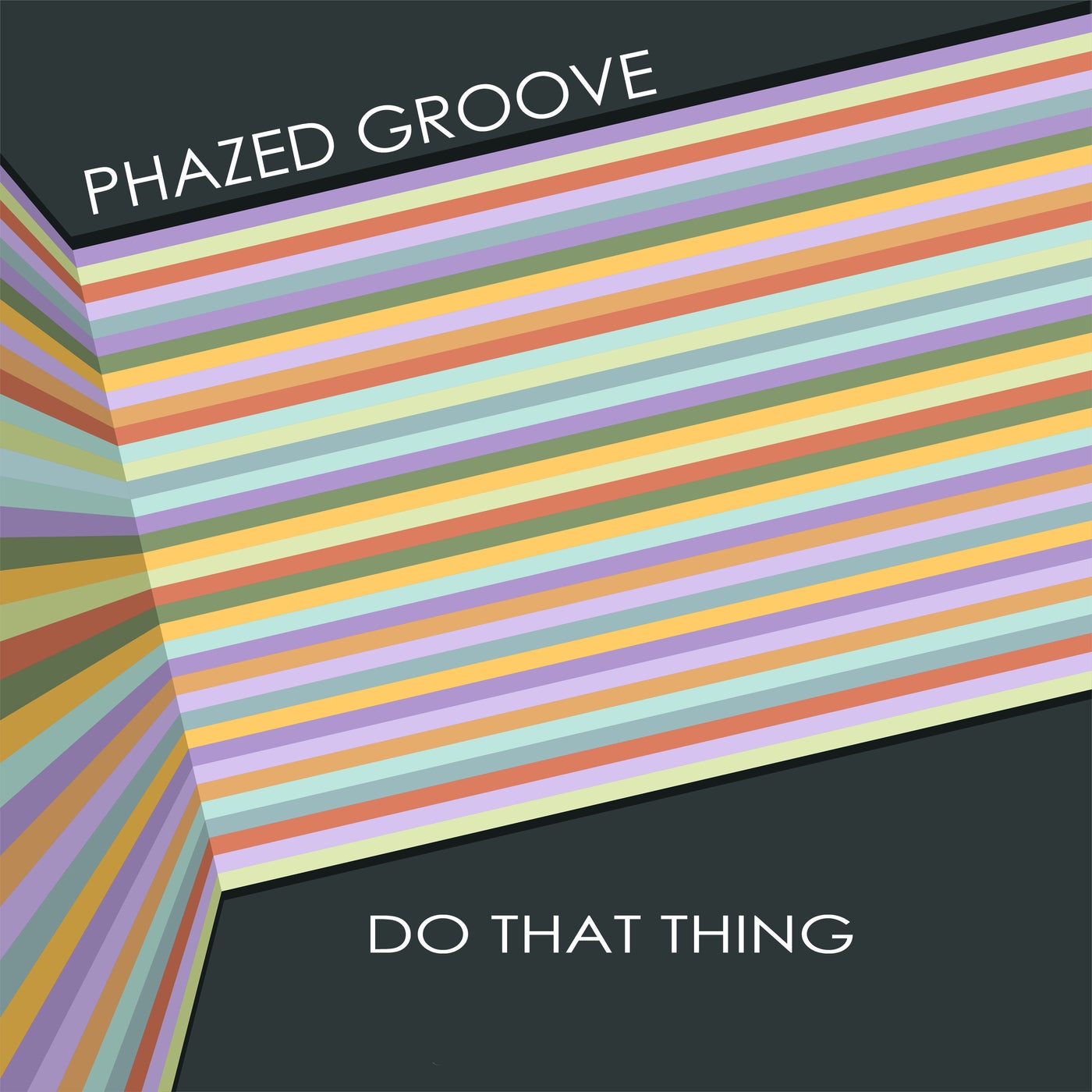 Cover - Phazed Groove - Do That Thing (Original Mix)